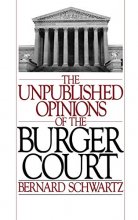 Cover art for The Unpublished Opinions of the Burger Court