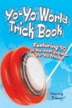 Cover art for Yo-Yo World Trick Book: Featuring 50 of the Most Popular Yo-Yo Tricks