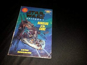 Cover art for Star Wars Episode 1: Dangers of the Core (Jedi Readers Step 3)