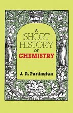 Cover art for A Short History of Chemistry: Third Edition (Dover Books on Chemistry)