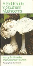 Cover art for A Field Guide to Southern Mushrooms