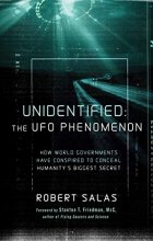 Cover art for Unidentified: The UFO Phenomenon: How World Governments Have Conspired to Conceal Humanity’s Biggest Secret