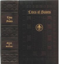 Cover art for Lives of Saints with Excerpts from Their Writings: selected and illustrated