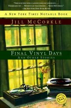 Cover art for Final Vinyl Days (Ballantine Reader's Circle)