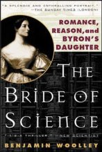 Cover art for The Bride of Science: Romance, Reason, and Byron's Daughter