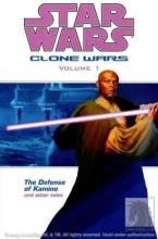 Cover art for The Defense of Kamino and Other Tales (Star Wars: Clone Wars, Vol. 1)