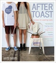 Cover art for After Toast: Recipes for Aspiring Cooks