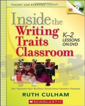 Cover art for Inside the Writing Traits Classroom: K–2 Lessons on DVD (Theory and Practice in Action)