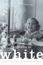 Cover art for Waking up White