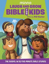 Cover art for Laugh and Grow Bible for Kids: The Gospel in 52 Five-Minute Bible Stories