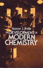 Cover art for The Development of Modern Chemistry (Dover Books on Chemistry)