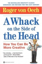 Cover art for A Whack on the Side of the Head: How You Can Be More Creative