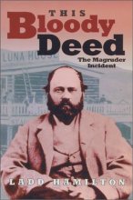 Cover art for This Bloody Deed: The Magruder Incident