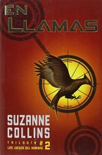 Cover art for En llamas (Juegos del Hambre) (Spanish Edition)