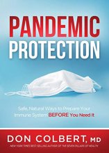 Cover art for Pandemic Protection: Safe, Natural Ways to Prepare Your Immune System BEFORE You Need It