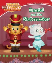Cover art for Daniel and the Nutcracker (Daniel Tiger's Neighborhood)