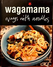 Cover art for Wagamama Ways with Noodles