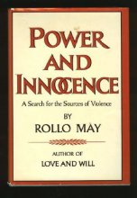 Cover art for Power and Innocence: A Search for the Sources of Violence