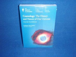 Cover art for Cosmology: The History and Nature of Our Universe: 6 DVD's and 4 Books