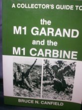 Cover art for A Collector's Guide to the M1 Garand and the M1 Carbine