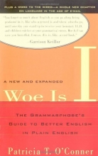 Cover art for Woe Is I: The Grammarphobe's Guide to Better English in Plain English, Second Edition