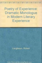 Cover art for The Poetry of Experience: The Dramatic Monologue in Modern Literary Tradition
