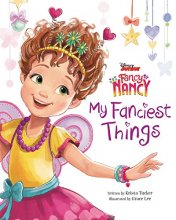 Cover art for Disney Junior Fancy Nancy: My Fanciest Things