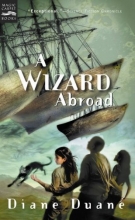 Cover art for A Wizard Abroad: The Fourth Book in the Young Wizards Series