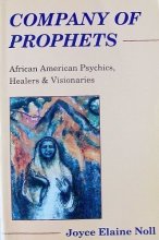 Cover art for Company of Prophets: African American Psychics, Healers & Visionaries