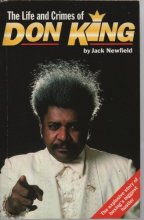 Cover art for The Life and Crimes of Don King: The Explosive Story of Boxing's Biggest Hustler