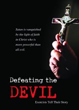 Cover art for Defeating the Devil: Exorcists Tell Their Story