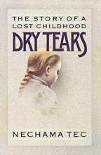 Cover art for Dry Tears: The Story of a Lost Childhood