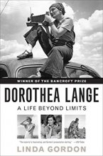 Cover art for Dorothea Lange: A Life Beyond Limits