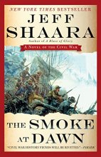 Cover art for The Smoke at Dawn: A Novel of the Civil War (the Civil War in the West)