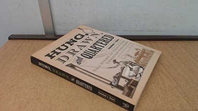 Cover art for Hung, Drawn, and Quartered: the story of execution through the ages