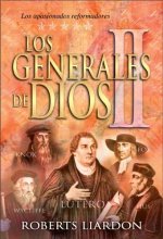 Cover art for Los Generales de Dios II (God's Generals Vol 2) (Spanish Edition)