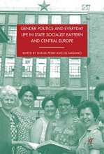 Cover art for Gender Politics and Everyday Life in State Socialist Eastern and Central Europe
