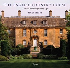 Cover art for The English Country House: From the Archives of Country Life