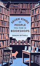 Cover art for Seven Kinds of People You Find in Bookshops