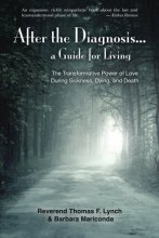 Cover art for After the Diagnosis...: A Guide for Living