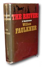 Cover art for Rare -William Faulkner THE REIVERS 1962 First edition Pulitzer Prize Novel Filmed DJ