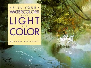 Cover art for Fill Your Watercolors With Light and Color