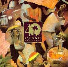 Cover art for Island 40th Anniversary,
Volume 1: 1959 to 1964 Ska's the Limit