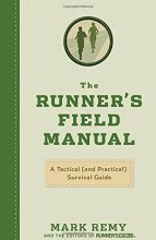 Cover art for The Runner's Field Manual: A Tactical (and Practical) Survival Guide