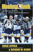 Cover art for Hockey Tonk:  The Amazing Story of the Nashville Predators