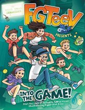 Cover art for FGTeeV Presents: Into the Game!