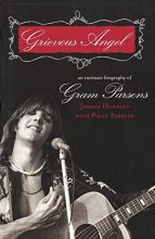 Cover art for Grievous Angel: An Intimate Biography of Gram Parsons
