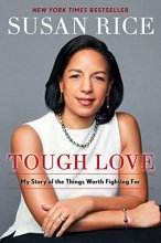 Cover art for Tough Love: My Story of the Things Worth Fighting For