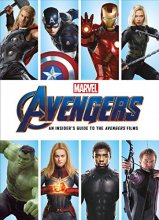 Cover art for Marvel 's Avengers: An Insider's Guide to the Avengers Films
