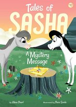 Cover art for Tales of Sasha 10: A Mystery Message